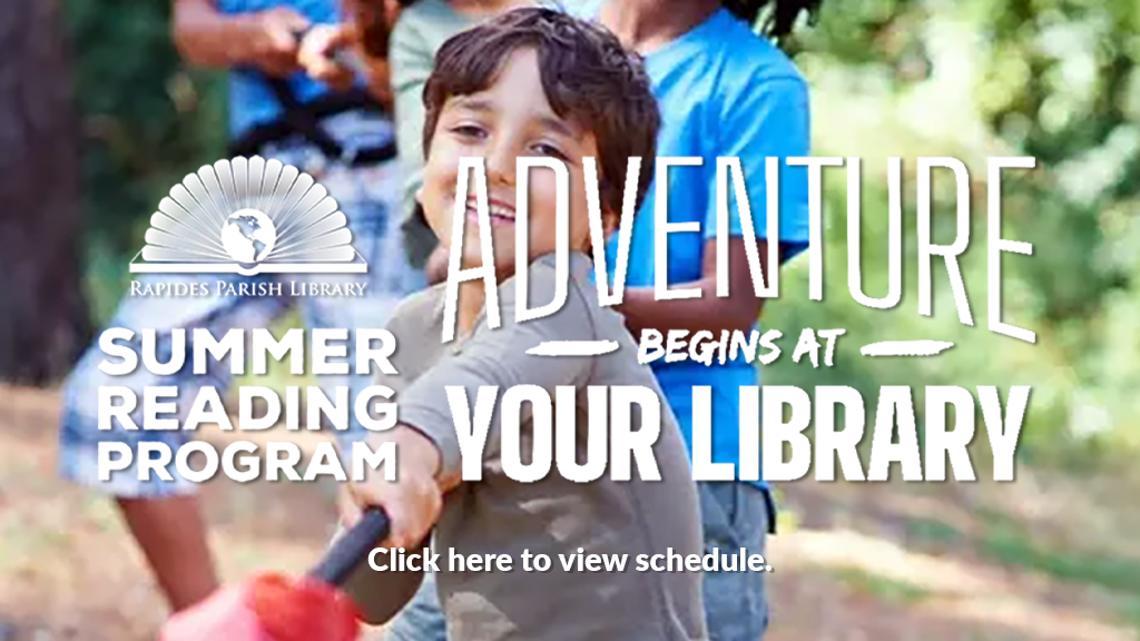 Rapides Parish Library Promoting literacy, guiding discovery