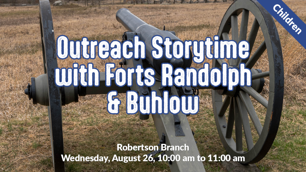 rb_outreachstorytimewithfortsrandolphandbuhlow